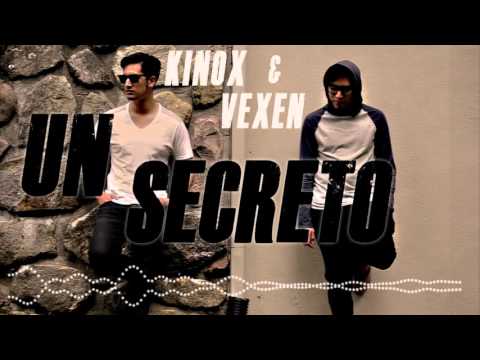 Kinox & Vexen - Un Secreto