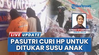 Viral Pasutri Curi 2 Ponsel Demi Beli Susu Anak, Pelaku Ditangkap di Jumeneng Lor Sumberadi