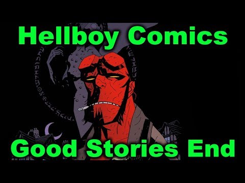 Hellboy Comics - Good Stories End