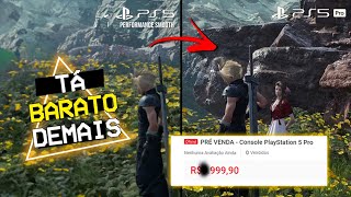 Vazou VALOR do PS5 PRO no Brasil? Final Fantasy 7 no PS5 PRO tá MUITO MELHOR?