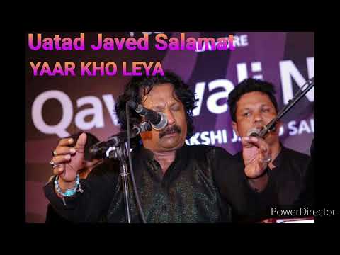 yar kho leya by ustad javed salamat composed by ustad javed salamat bjs