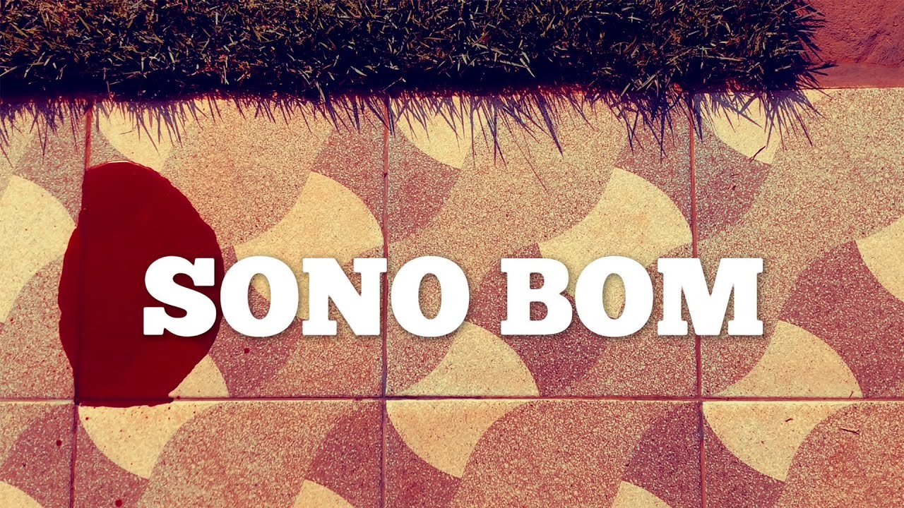 SONO BOM (2019)