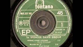 The Spencer Davis Group - Gimme Some Lovin&#39;. Stereo