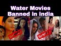WATER Banned Bollywood Movies In India John Abraham Lisa Ray Deepa Mehta 18 Banned Movies