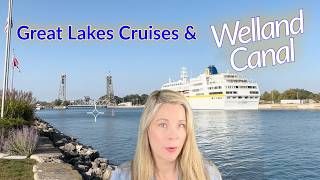 Welland Canal Cruise Season is Almost Here! #cruise #travel2026