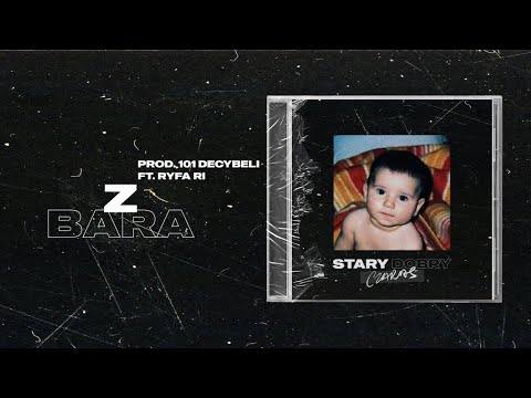 CBR - Z bara feat. Ryfa Ri (prod. 101 Decybeli)