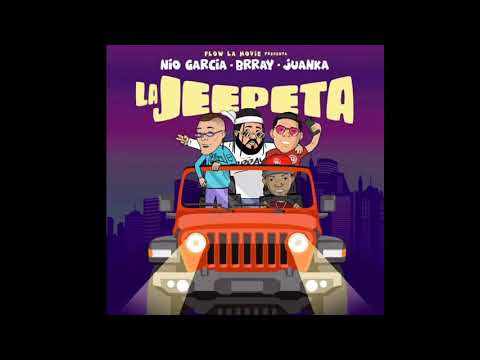 La Jeepeta - Nio García x Brray x Juanka