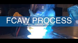 Prepare for a CSA W47.1 Qualification Test (FCAW Process)