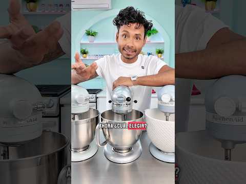 Te explico las diferencias de las batidoras KitchenAid 😍 #kitchenaid #cocina #batidora #reposteria