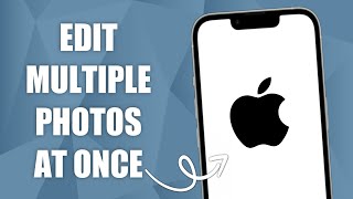 How to Edit Multiple Photos at Once on Your iPhone! (NEW)