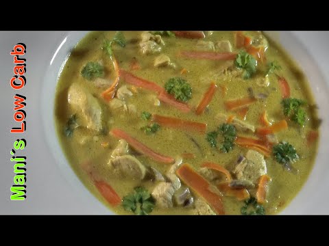 Hähnchen Curry Suppe mit Kokosmilch  aus Mani´s Küche