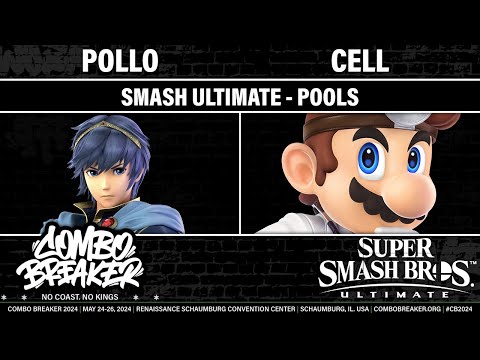COMBO BREAKER 2024 POOLS - Pollo (Marth) vs Cell (Dr Mario) - Smash Ultimate