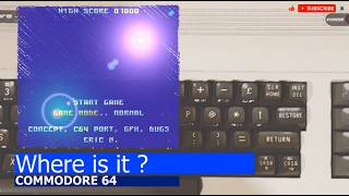 Commodore 64 -=Where is it?=-