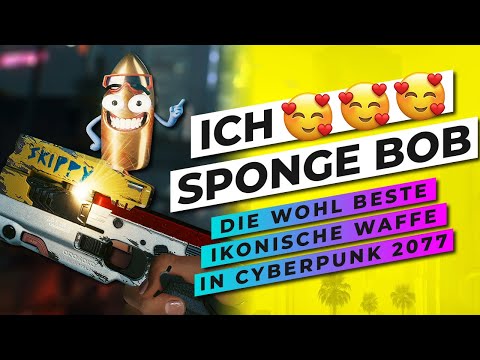 Die BESTE IKONISCHE WAFFE in Cyberpunk 2077 - Ich LIEBE SPONGE BOB - ÄÄÄÄH... SKIPPY