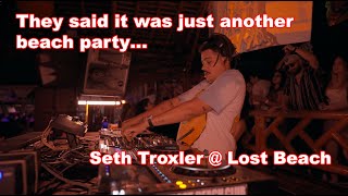 Seth Troxler - Live @ Lost Beach, Montañita, Ecuador 2025