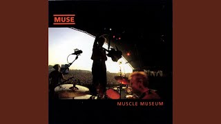 Muscle Museum (Soulwax Remix)