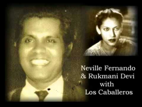 Neville Fernando & Rukmani Devi    Sandak Nage Sandak Gile