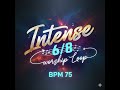 Intense 6 8 Worship Loop BPM 75