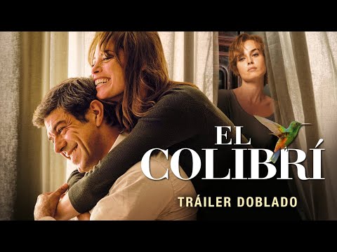 Trailer en español de El colibrí