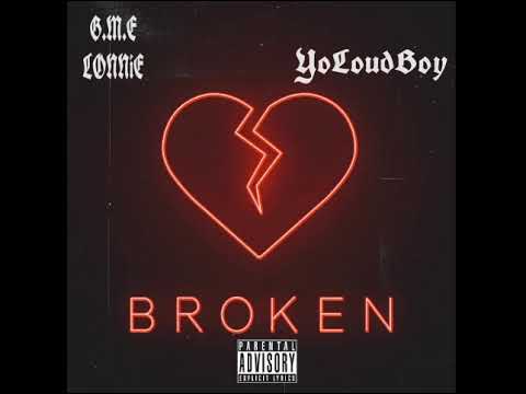 HEARTBROKEN ft Yo LoudBoy