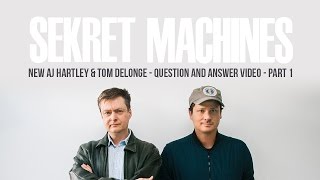 Sekret Machines Q & A with Tom DeLonge and AJ Hartley (Episode 1)