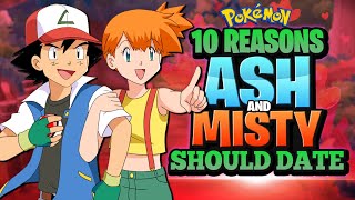 Top 10 Reasons Ash And Misty Should Date