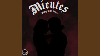 Mientes Music Video