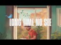 LONG TIME NO SEE - TAIMOUR BAIG ft. AUR | Prod. Raffey Anwar (Official Lyrical Video)