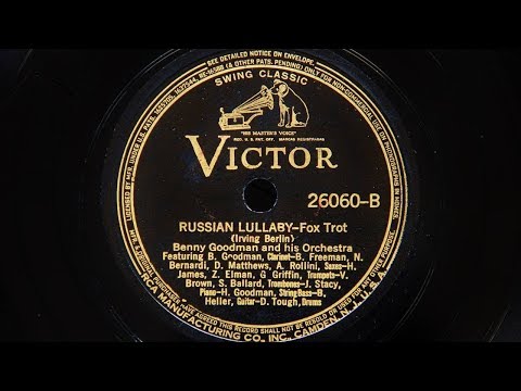 Benny Goodman and His Orchestra - Russian Lullaby