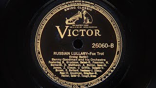 Benny Goodman and His Orchestra - Russian Lullaby