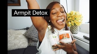 How To Detox Your ARMPITS! | BENTONITE CLAY