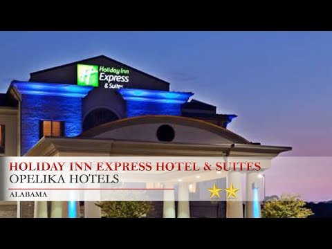 Holiday Inn Express Hotel & Suites Opelika Auburn - Opelika Hotels, Alabama