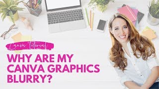 Canva Images Blurry? Fix It Fast + FREE FB Cover Template