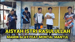 Download lagu Lagu Viral, Aisyah Istri Rasulullah Cover Mamik Alay Feat Montal mantul mp3 Download lagu Lagu Viral, Aisyah Istri Rasulullah Cover Mamik Alay Feat Montal mantul mp3