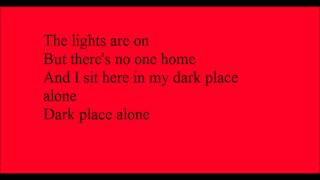 my dark place alone lyrics