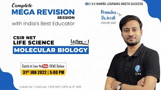 Molecular Biology for CSIR NET Life Science | Complete Revision | L-1