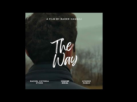 The Way (Official Trailer) | Short Film 2025