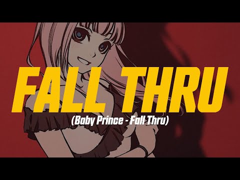 Baby Prince - Fall Thru (feat. Mason Dane) (Lyric Video)