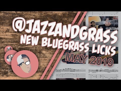 Bluegrass Guitar Lick Compilation - May 2019