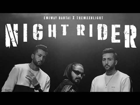 Night Rider - Emiway Bantai X THEMXXNLIGHT (Official Video) | Xtreme Creation | Emiway Bantai