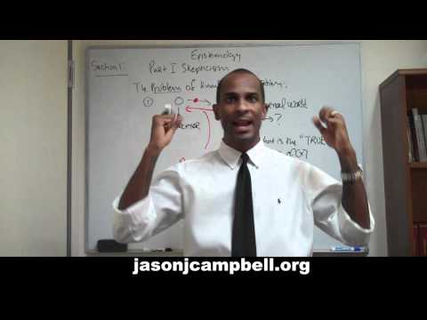 6. Epistemology Lecture: Section 1.0