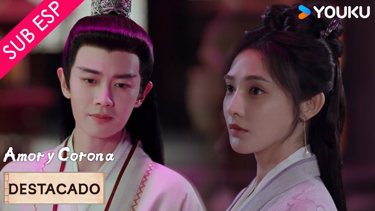 【SUB ESP】Una hrmosa cita 😍 | Amor y Corona | YOUKU