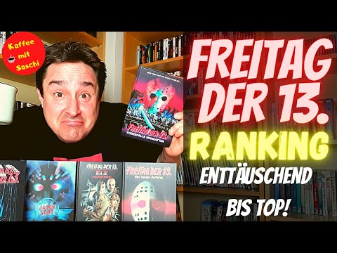 FREITAG DER 13. - RANKING - DEUTSCH - Von enttäuschend bis top!