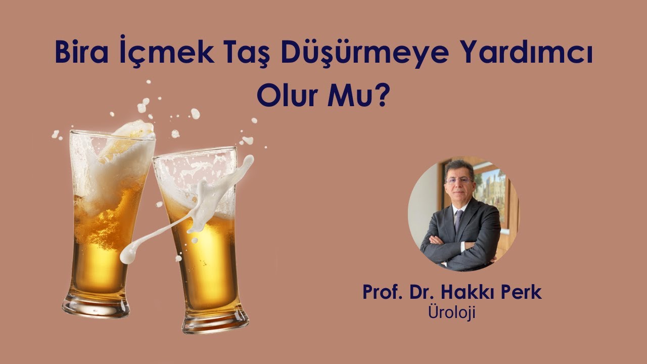 Bira İçmek Taş Düşürmeye Yardımcı Olur Mu?