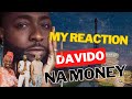 Why Davido's NA MONEY ft. The Cavemen. Will Leave You Speechless (REACTION Video)
