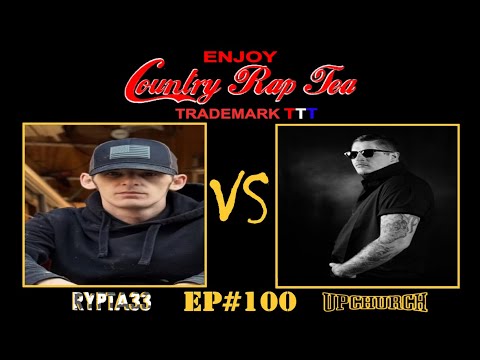 Country Rap Tea w/TripleT EP#100 Rypta33 vs Ryan Upchurch
