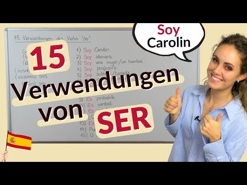 Verwendung "ser" im Spanischen – 15 Anwendungsfälle 🇪🇸