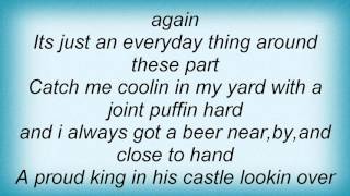 Kottonmouth Kings - Everyday Thang Lyrics