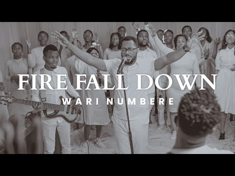 Wari Numbere - Fire Fall Down