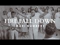 Wari Numbere Fire Fall Down